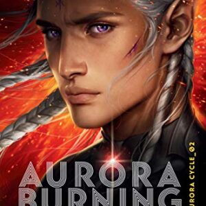 Aurora Burning (The Aurora Cycle Book 2)