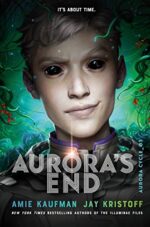 Aurora's End (The Aurora Cycle Book 3)