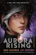 Aurora Rising (The Aurora Cycle Book 1)