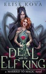 A Deal with the Elf King (Married to Magic)