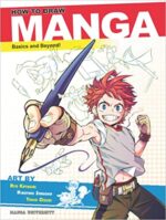 How to Draw Manga: Basics and Beyond