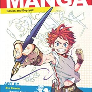 How to Draw Manga: Basics and Beyond