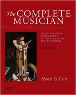 The Complete Musician: An Integrated Approach to Theory, Analysis, and Listening 4th Edition