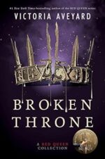 Broken Throne (#4.5)
