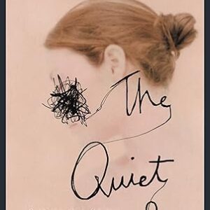 The Quiet Room: A Journey Out of the Torment of Madness