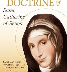 The Spiritual Doctrine of St. Catherine of Genoa