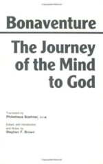 The Journey of the Mind to God (Hackett Classics)