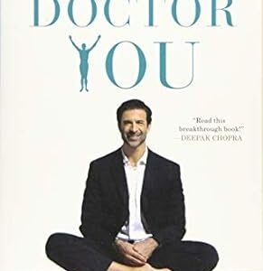 Doctor You: Introducing the Hard Science of Self-Healing
