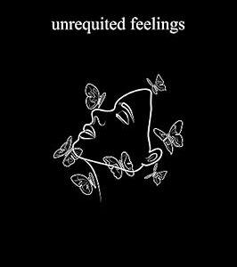 Unrequited Feelings