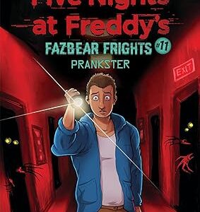 Prankster (Five Nights at Freddy's: Fazbear Frights 11) (Five Nights at Freddy's)