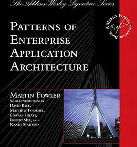 Patterns of Enterprise Application Architecture 1st Edition