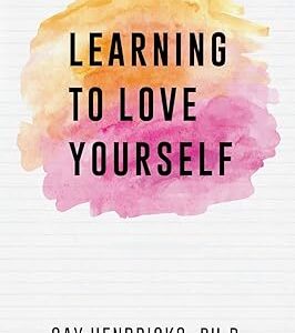 Learning To Love Yourself