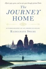 The Journey Home, Radhanath Swami