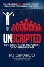 UNSCRIPTED: Life, Liberty, and the Pursuit of Entrepreneurship