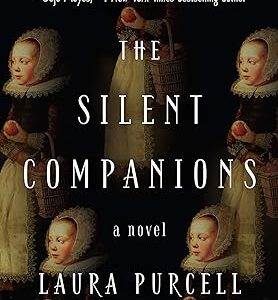 The Silent Companions: A Novel