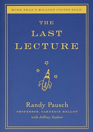 Randy Pausch (Author), Jeffrey Zaslow