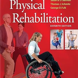 Physical Rehabilitation Seventh Edition