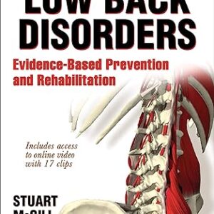 Low Back Disorders: Evidence-Based Prevention and Rehabilitation Third Edition
