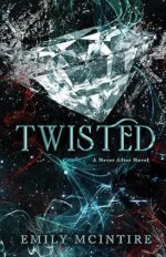 Twisted (Never After, 4)